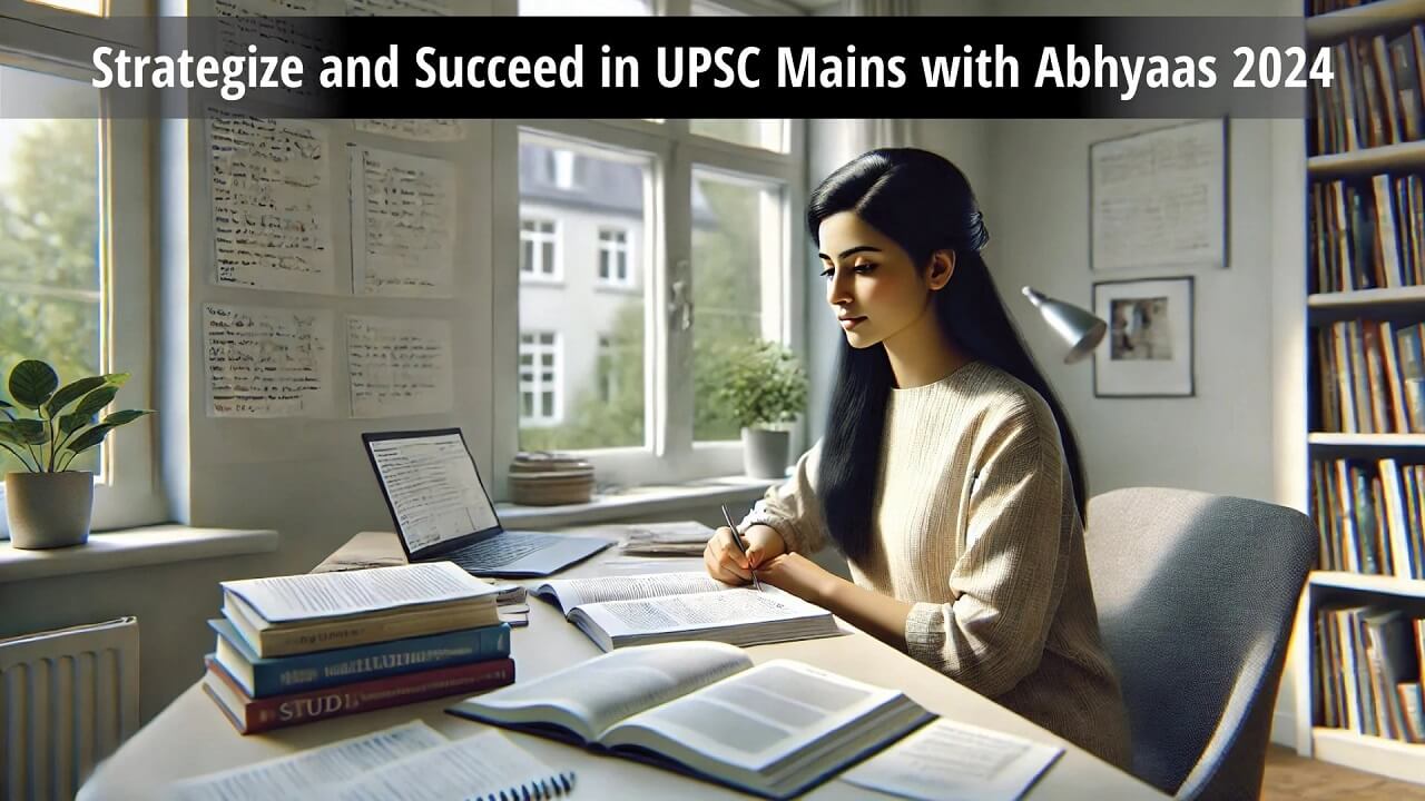 Strategize and Succeed in UPSC Mains GS Paper 2 with Abhyaas 2024