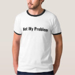 Superman Won't Help T-Shirt