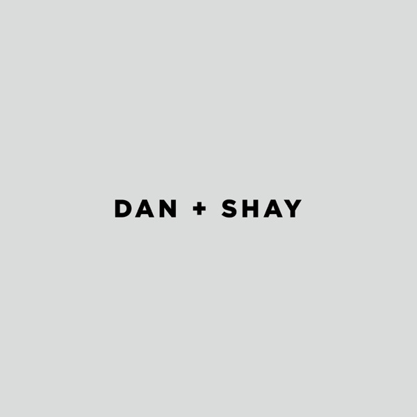 Tequila by Dan + Shay Tequila by Dan + Shay